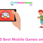 Top 10 Best Mobile Games on 2021
