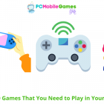 The Top 10 Games That You Need to Play in Your Free Time